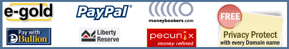 Register Domain Name Pay By E-Gold, Liberty Reserve, e-Bullion, Moneybookers, PayPal and Pecunix. Free Privacy Protect With Every Domain Name.